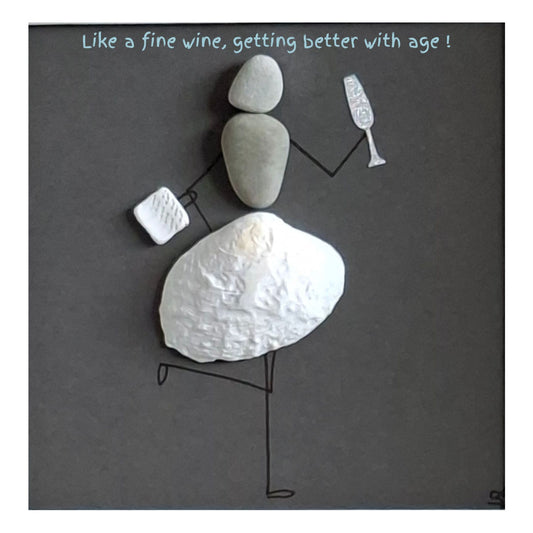 Greeting Card | Like a fine wine, getting better with age