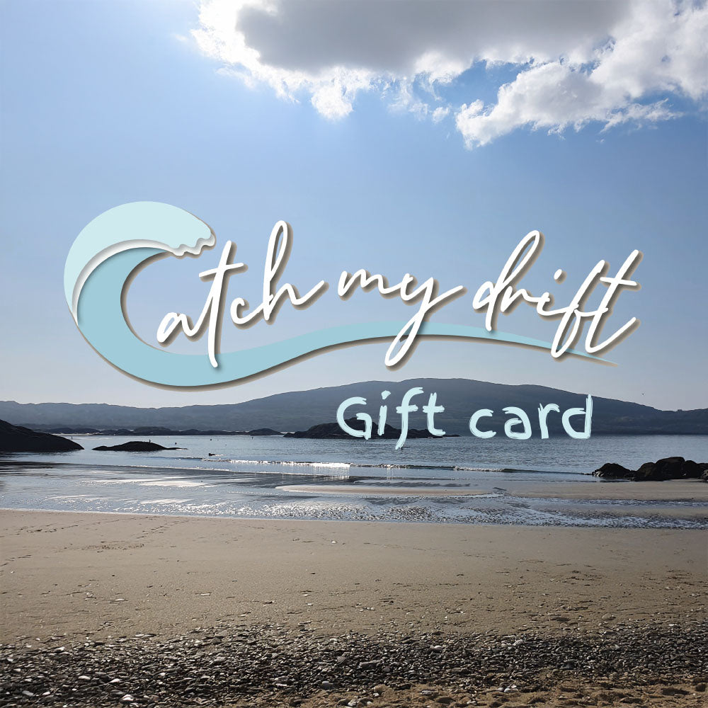 Catch My Drift Gift Card
